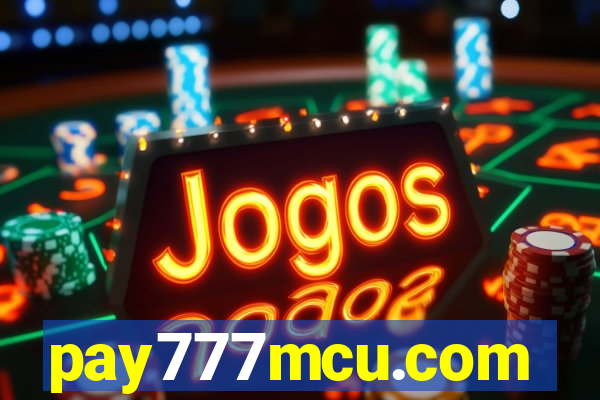 pay777mcu.com