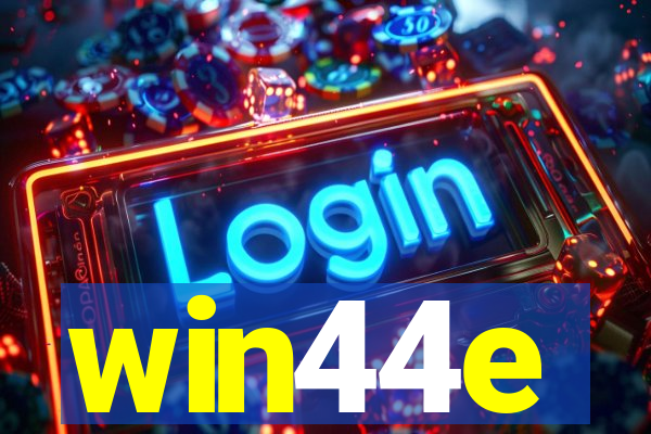 win44e