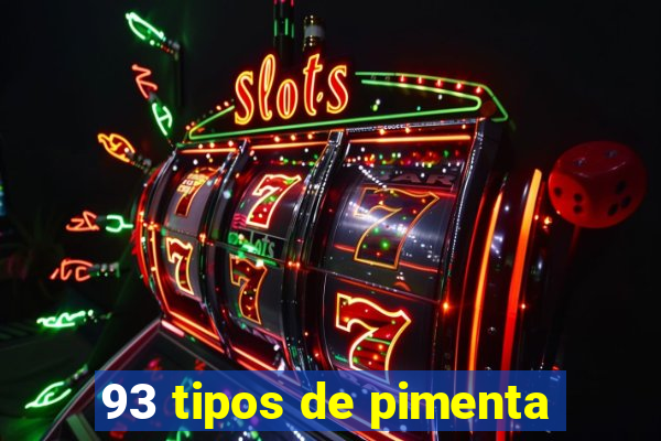 93 tipos de pimenta