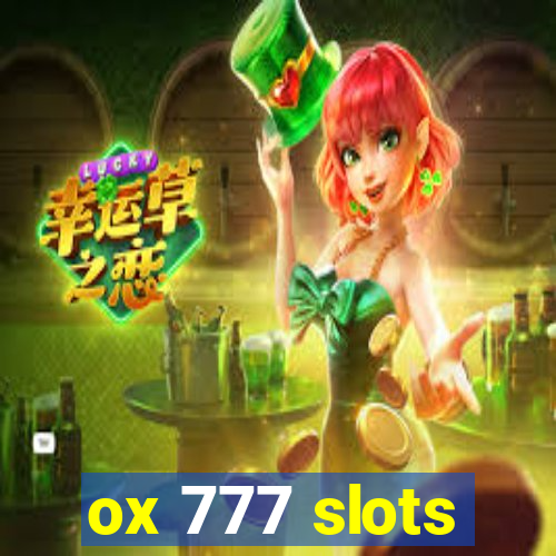 ox 777 slots