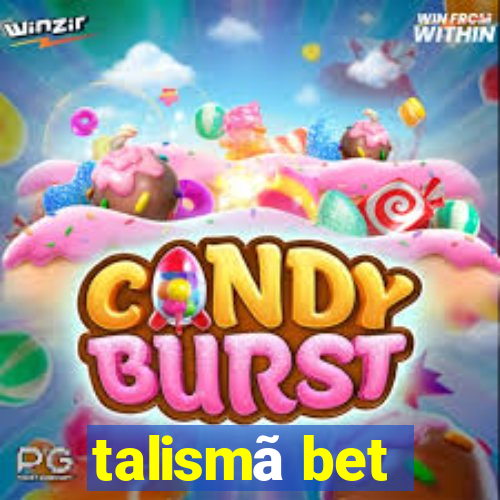 talismã bet