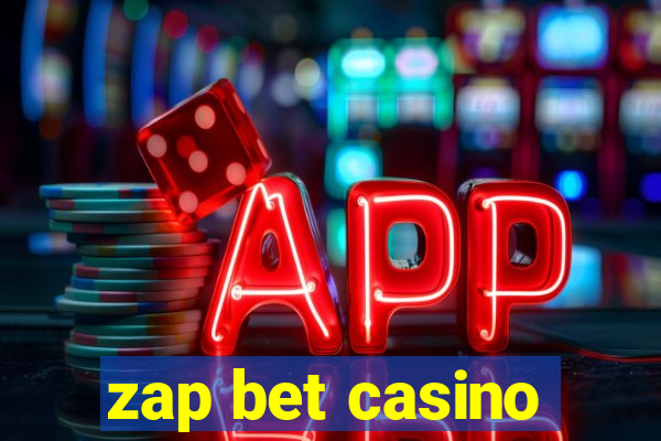 zap bet casino