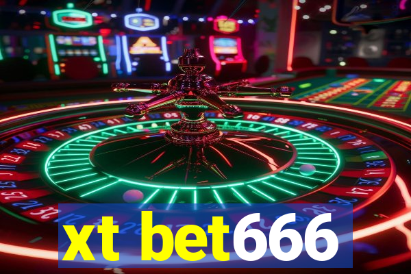 xt bet666