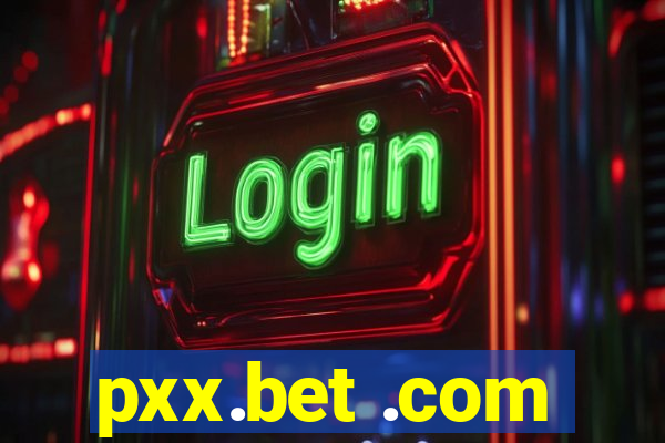 pxx.bet .com