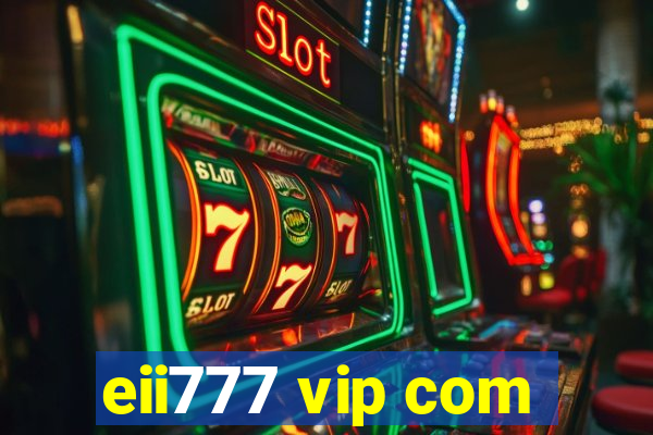 eii777 vip com