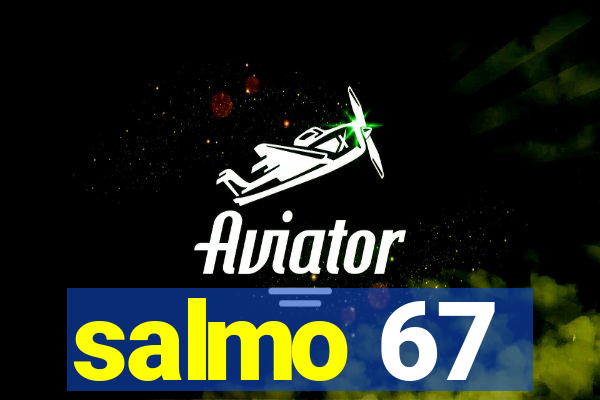 salmo 67