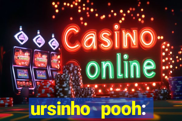 ursinho pooh: sangue e mel 2 online dublado