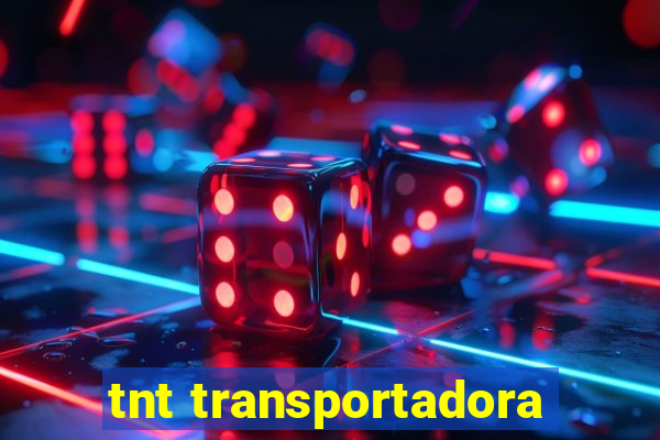 tnt transportadora