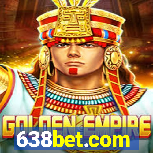 638bet.com