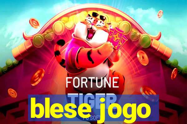 blese jogo