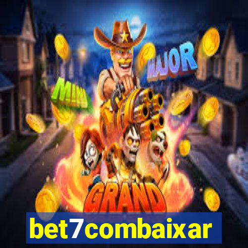bet7combaixar