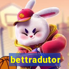 bettradutor