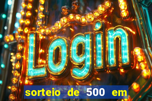 sorteio de 500 em cash toda segunda feira novibet como funciona