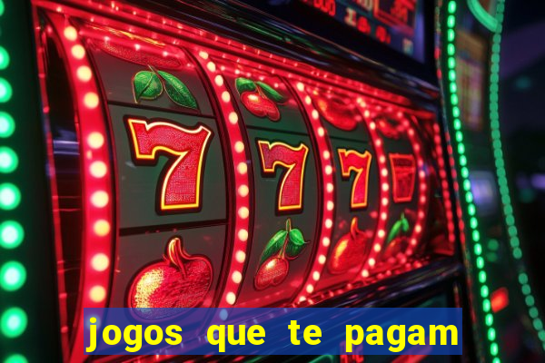 jogos que te pagam para jogar de verdade