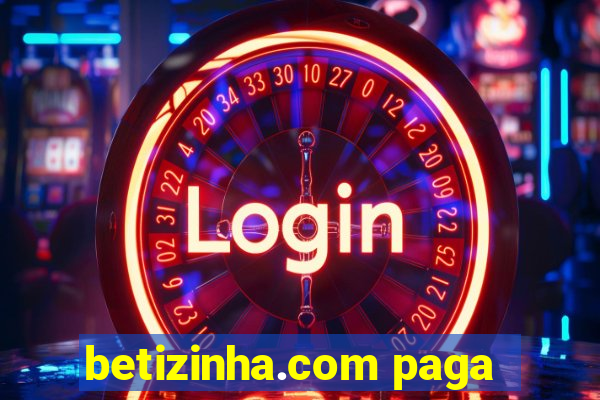 betizinha.com paga