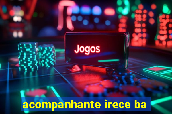 acompanhante irece ba