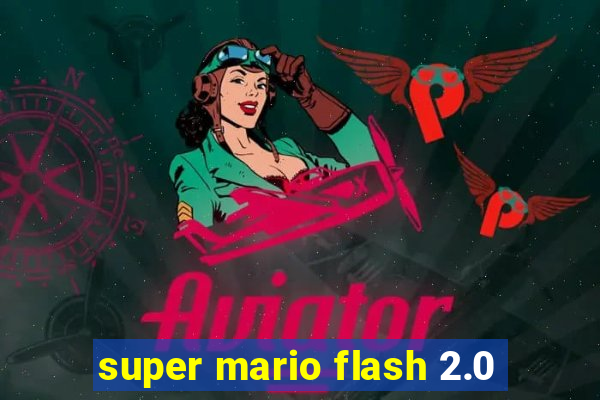super mario flash 2.0