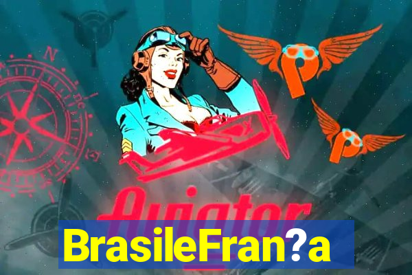 BrasileFran?a