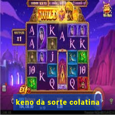keno da sorte colatina