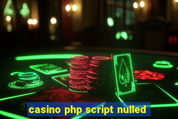 casino php script nulled