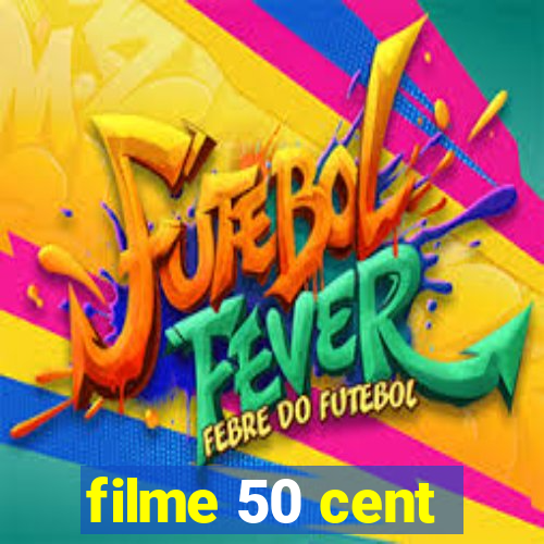 filme 50 cent