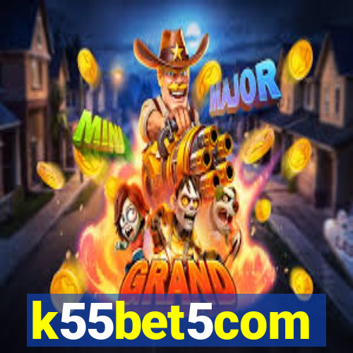 k55bet5com