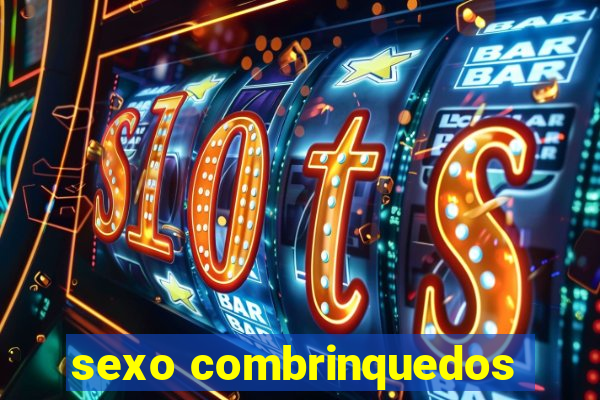 sexo combrinquedos