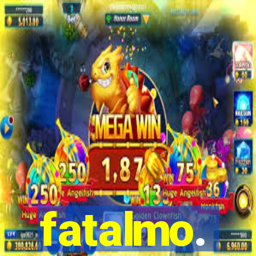 fatalmo.