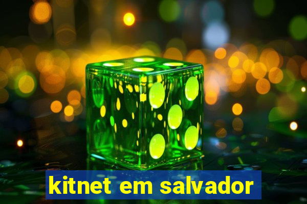 kitnet em salvador