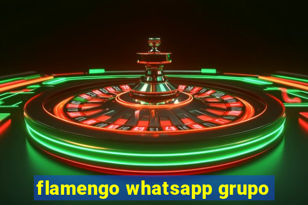 flamengo whatsapp grupo