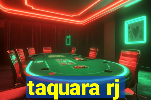 taquara rj