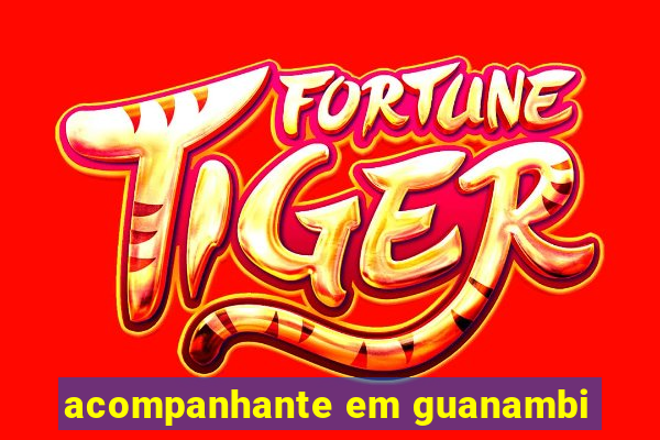 acompanhante em guanambi