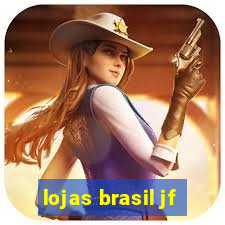 lojas brasil jf
