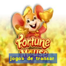 jogos de transar de verdade
