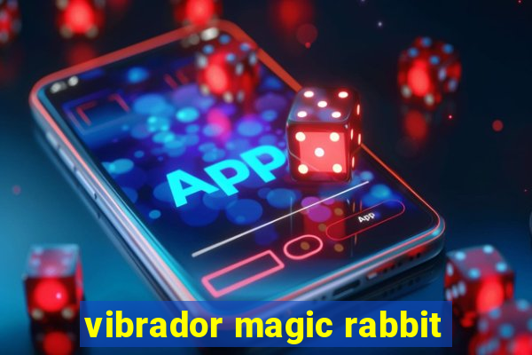 vibrador magic rabbit