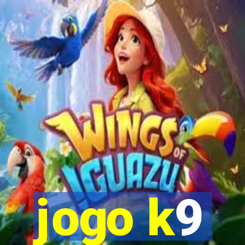 jogo k9