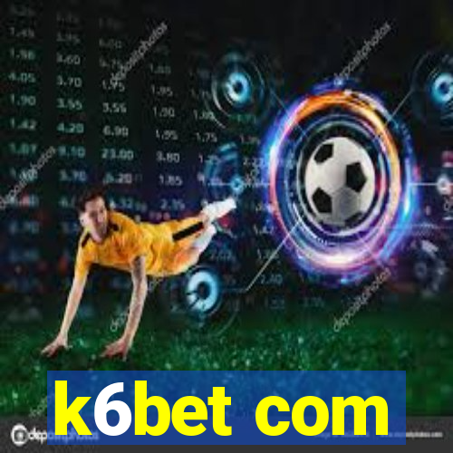 k6bet com