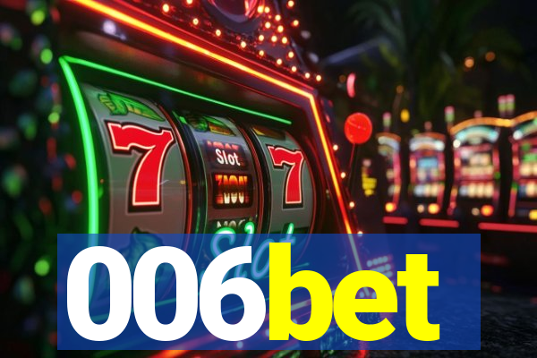 006bet