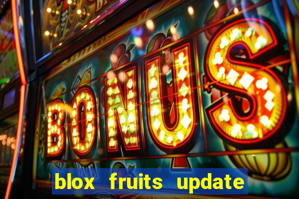 blox fruits update 20 fruits