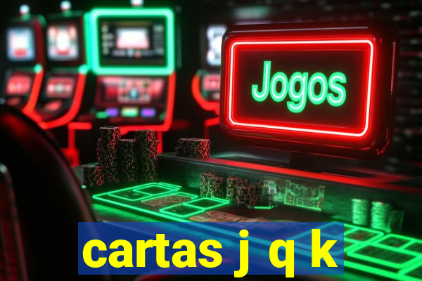 cartas j q k