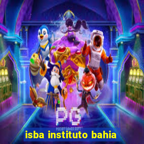 isba instituto bahia