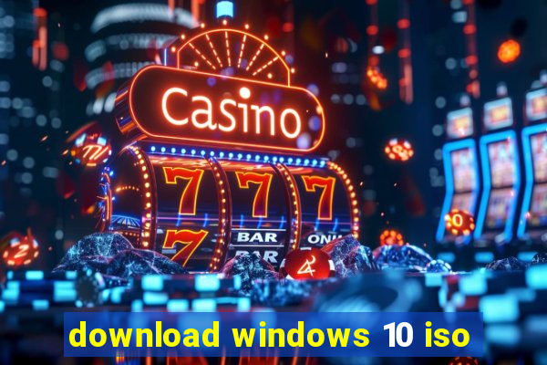 download windows 10 iso