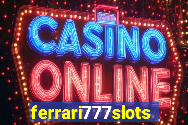 ferrari777slots.com