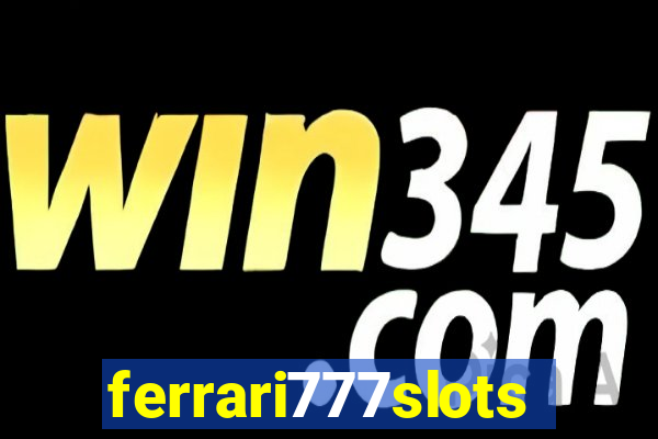 ferrari777slots.com