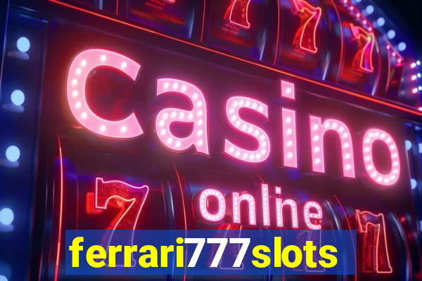ferrari777slots.com