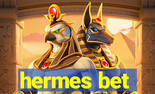hermes bet