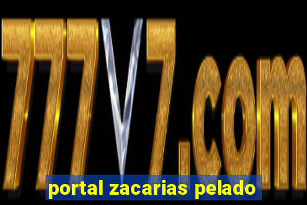 portal zacarias pelado