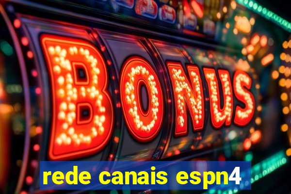 rede canais espn4