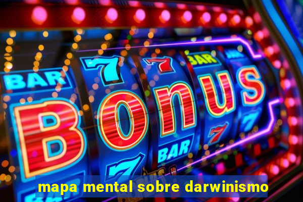 mapa mental sobre darwinismo