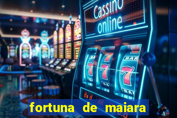 fortuna de maiara e maraisa